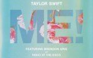 Taylor Swift — ME!  — текст песни (слова), lyrics